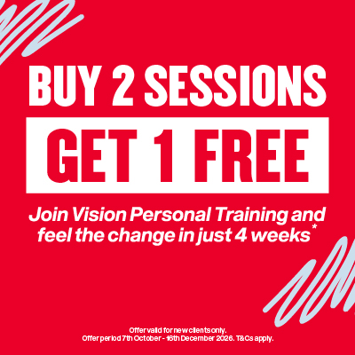 Buy 2 sessions, get 1 free. Join Vision Personal Training and feel the change in just 4 weeks.